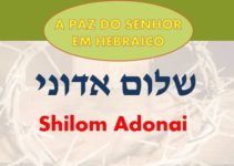 Como se diz a paz do Senhor em Hebraico? Shalom Adonai está correto?