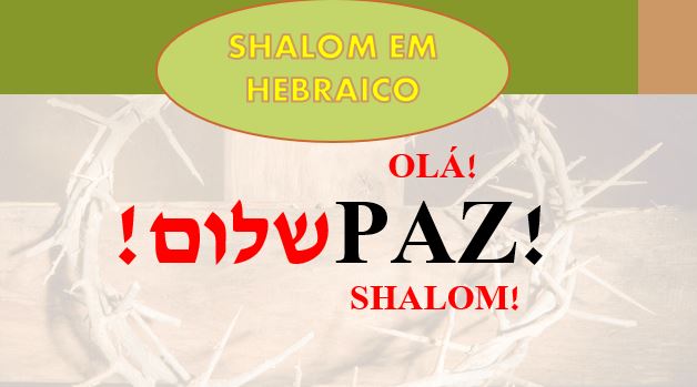Significado de Shalom shalom na bíblia